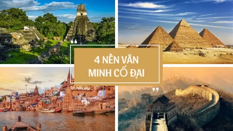 ảnh bài viết các nền văn minh